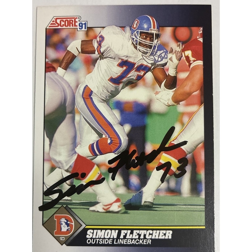 1991 Score Simon Fletcher #496 Denver Broncos Signed Autograph